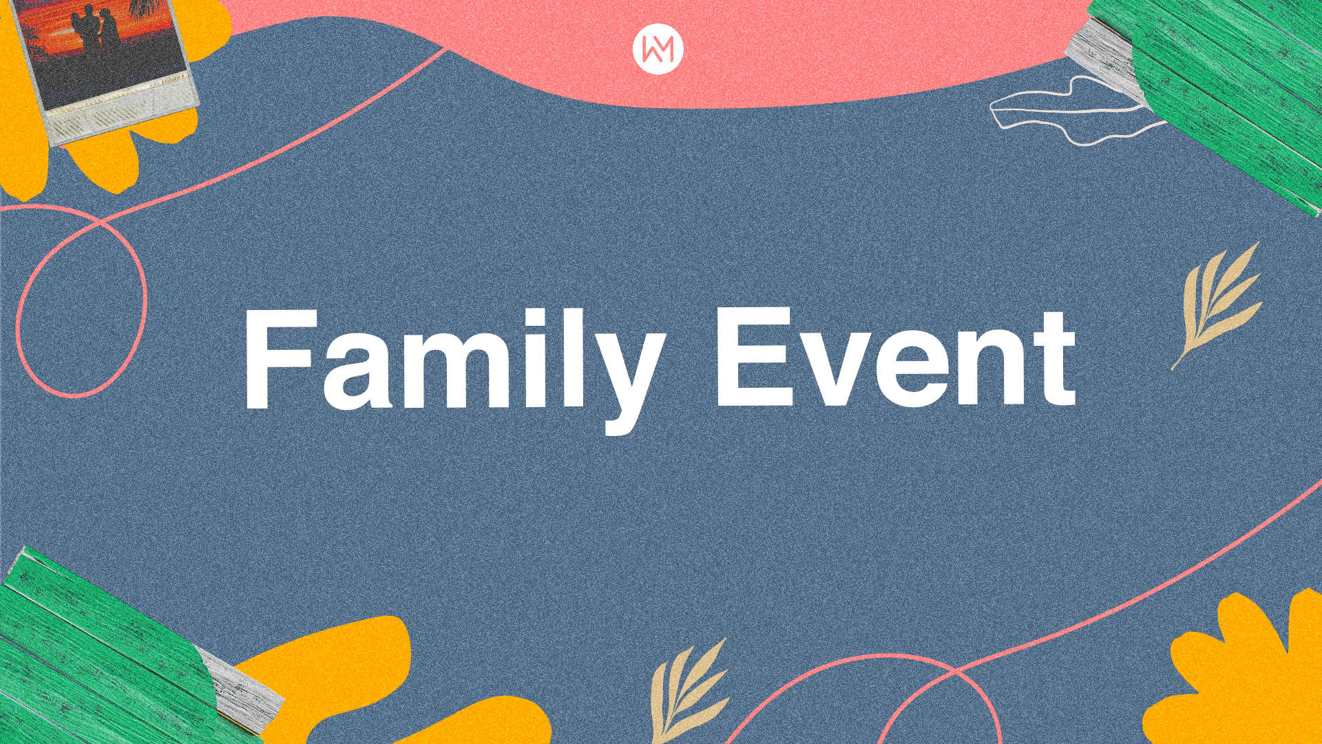 Summer Family Events